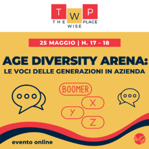Age diversity arena: le voci delle generazioni in azienda